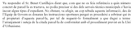 Resposta del Govern Municipal de Gavà (PSC) sobre l'estat lamentable d'una parcel·la de la pineda de Gavà Mar (26 de juliol de 2007)